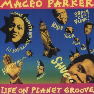 Parker, Maceo - Life On Planet Groove-0