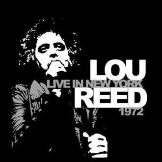 Reed, Lou - Live In New York 1972-0