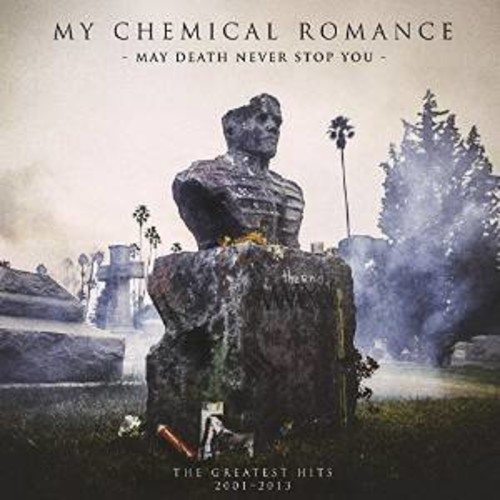 My Chemical Romance May Death Never Stop You - May Death Never Stop You-0