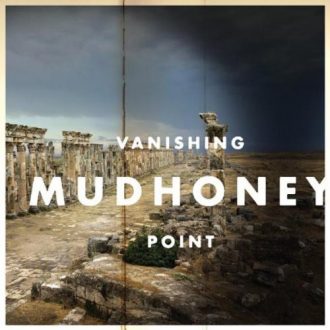 MUDHONEY - Vanishing Point-0