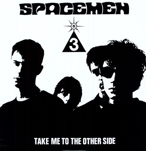 Spacemen - Take Me To The Other Side-0