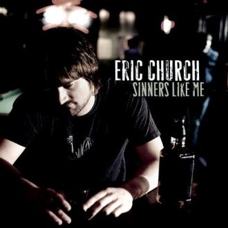 ERIC CHURCH - Sinners Like Me-0