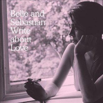 Belle and Sebastian - Write about love-0