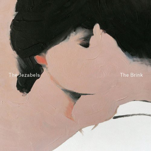 Jezabels - The Brink-0