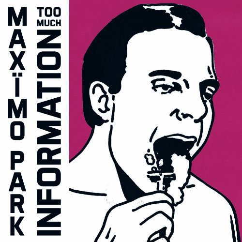 MAXIMO PARK - Too Much Information-0