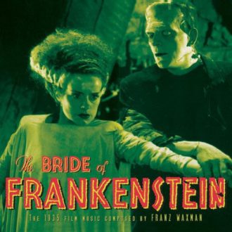 Bride of Frankenstein film music - Film music composed by Franz Waxman -0