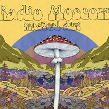 RADIO MOSCOW - Magical Dirt-0