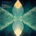 BONOBO - The Northern Borders-0