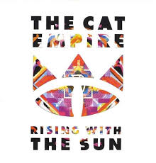 CAT EMPIRE - Rising With The Sun-0