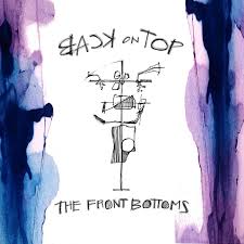 FRONT BOTTOMS,THE - Back On Top-0
