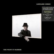 LEONARD COHEN - You Want It Darker-0