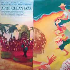 MACHITO/CHICO O'FARRILL ET AL -Afro-Cuban Jazz-0