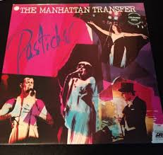 MANHATTAN TRANSFER, THE - Pastiche-0