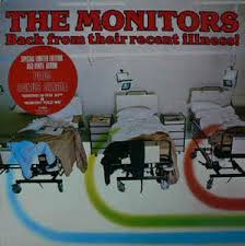 MONITORS, THE - Back From Their Recent Illness-0