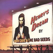 NICK CAVE AND THE BAD SEEDS - Henry's Dream-0