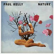 PAUL KELLY - Nature-0