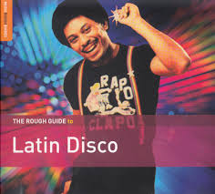 VARIOUS - The Rough Guide To Latin Disco-0