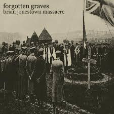 BRIAN JONESTOWN MASSACRE - Forgotten Graves-0