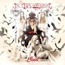 IN THIS MOMENT - Blood-0