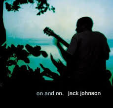 JACK JOHNSON - On And On-0