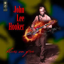 JOHN LEE HOOKER - Blues On Fire-0