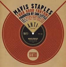 MAVIS STAPLES - Your Good Fortune-0