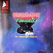 PARLIAMENT - Funkadelic Live Madison Square Garden 1971-0