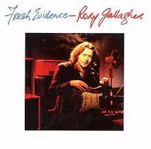 RORY GALLAGHER - Fresh Evidence-0