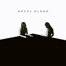 ROYAL BLOOD - How Did We Get So Dark?-0