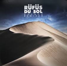 RUFUS DU SOL - Solace Remixed-0
