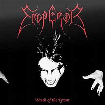EMPEROR - Wrath Of The Tyrant