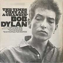 DYLAN,  BOB - The Times They Are A-Changin'