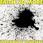 FAITH NO MORE - Introduce Yourself