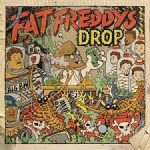 FAT FREDDYS DROP  - Dr Boondigga & The Big BW