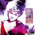 JAMES, ETTA-  Collected