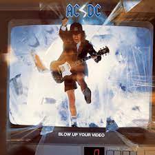 AC/DC  Blow Up Your Video