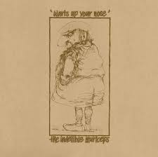 INDELIBLE MURTCEPS - Warts Up Your Nose