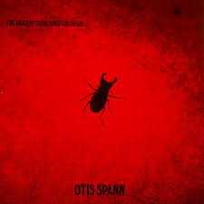SPANN, OTIS - WITH FLEETWOOD MAC - The Biggest Thing Since Colossus