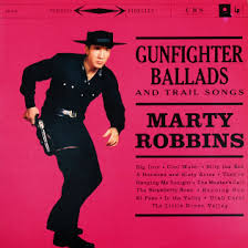 ROBBINS, MARTY - Gunfighter Ballads And Trail Songs