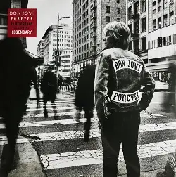 BON JOVI - Forever - Legendary Edition