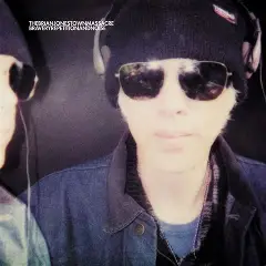 BRIAN JONESTOWN MASSACRE, THE - Bravery, Repetition And Noise