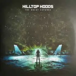HILLTOP HOODS - The Great Expanse