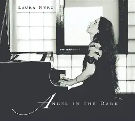 NYRO, LAURA - Angel In The Dark