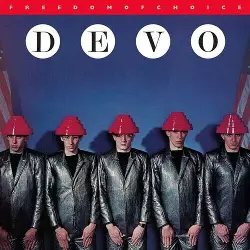 DEVO - Freedom Of Choice