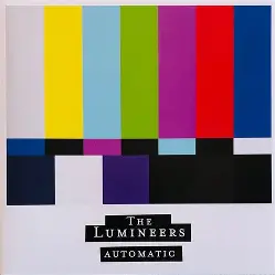 LUMINEERS, THE - Automatic