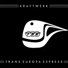 KRAFTWERK - Trans Europa Express