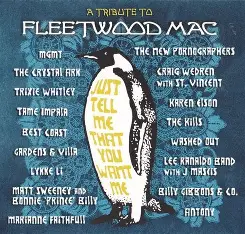 VARIOUS ARTISTS -Just Tell Me That You Want Me: A Tribute To Fleetwood Mac LP RSD 2026